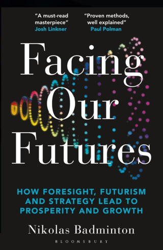 Cover image for 9781399422277 - Facing Our Futures