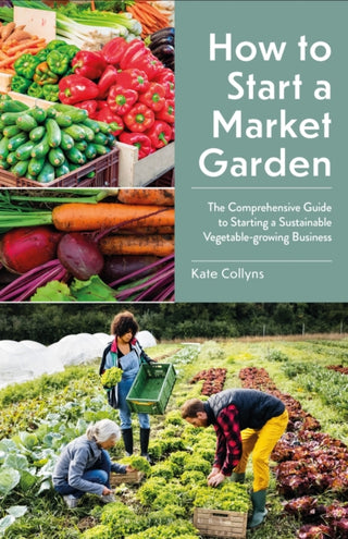Cover image for 9781399422802 - How to Start a Market Garden