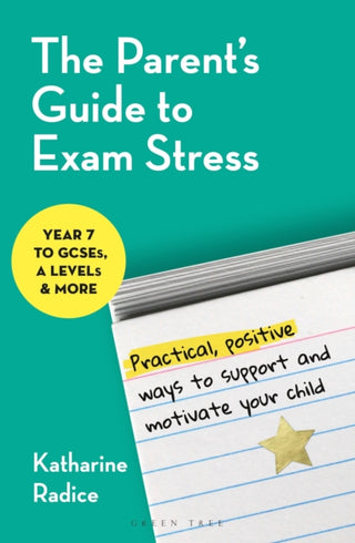 Cover image for 9781399425278 - The Parent's Guide to Exam Stress