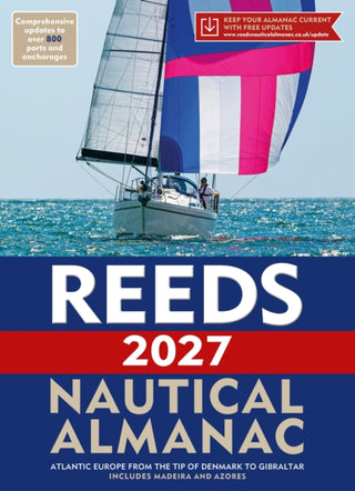 Cover image for 9781399430975 - Reeds Nautical Almanac 2027