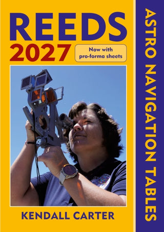 Cover image for 9781399431934 - Reeds Astro Navigation Tables 2027