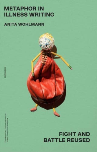 Cover image for 9781399500876 - Metaphor in Illness Writing