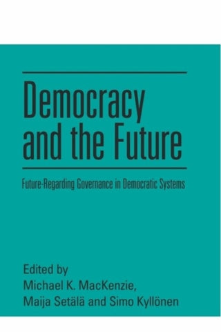 Cover image for 9781399512756 - Democracy and the Future