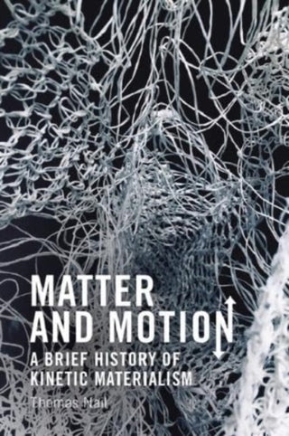 Cover image for 9781399525435 - Matter and Motion