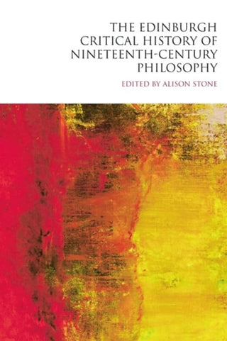 Cover image for 9781399545433 - The Edinburgh Critical History of Nineteenth-Century Philosophy