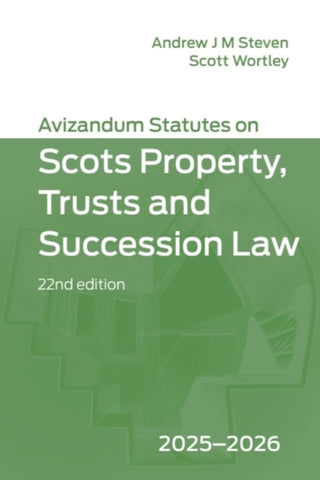 Cover image for 9781399557733 - Avizandum Statutes on Scots Property, Trusts and Succession Law