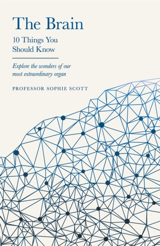Cover image for 9781399602921 - The Brain: 10 Things You Should Know