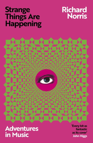 Cover image for 9781399609760 - Strange Things Are Happening