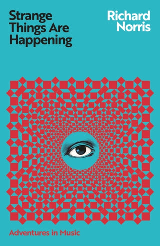 Cover image for 9781399609777 - Strange Things Are Happening