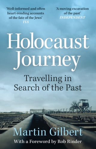 Cover image for 9781399610902 - Holocaust Journey: Travelling In Search Of The Past