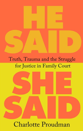 Cover image for 9781399612449 - He Said, She Said
