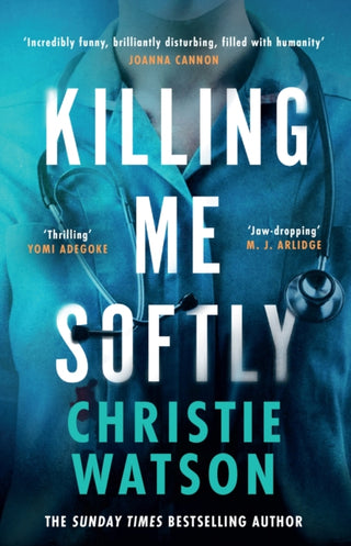Cover image for 9781399613125 - Killing Me Softly