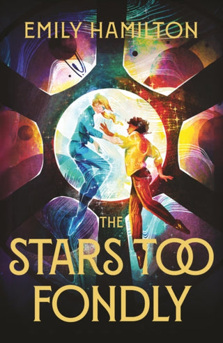 Cover image for 9781399613804 - The Stars Too Fondly