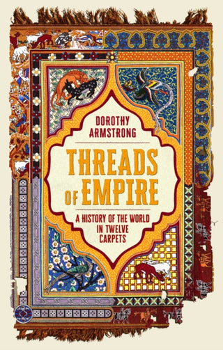 Cover image for 9781399614221 - Threads of Empire