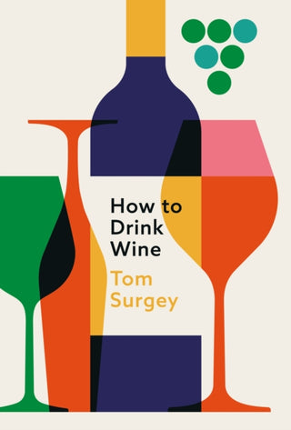 Cover image for 9781399615181 - How to Drink Wine