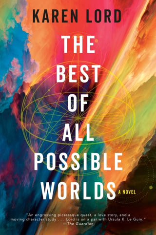Cover image for 9781399618915 - The Best of All Possible Worlds