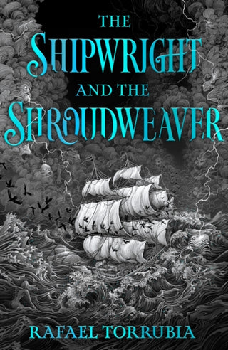 Cover image for 9781399623667 - The Shipwright and the Shroudweaver