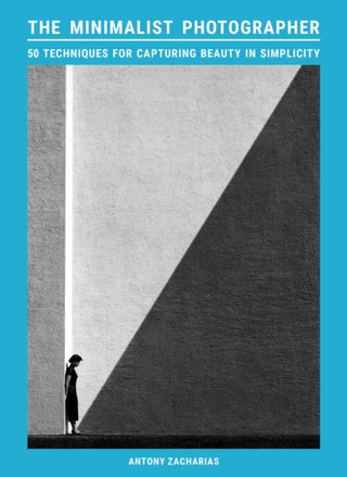 Cover image for 9781399624848 - The Minimalist Photographer