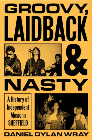 Cover image for 9781399625234 - Groovy, Laidback and Nasty
