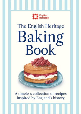 Cover image for 9781399629423 - The English Heritage Baking Book