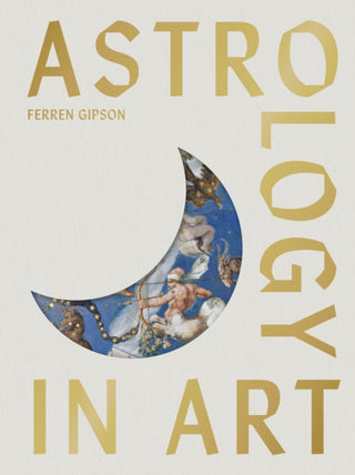 Cover image for 9781399633925 - Astrology in Art