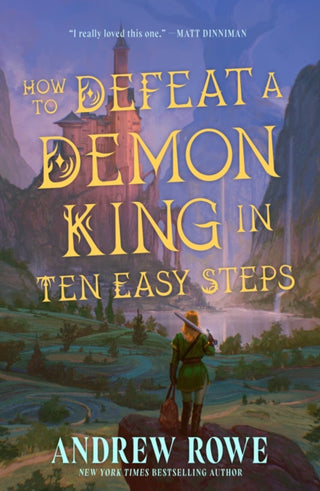 Cover image for 9781399636759 - How to Defeat a Demon King in Ten Easy Steps