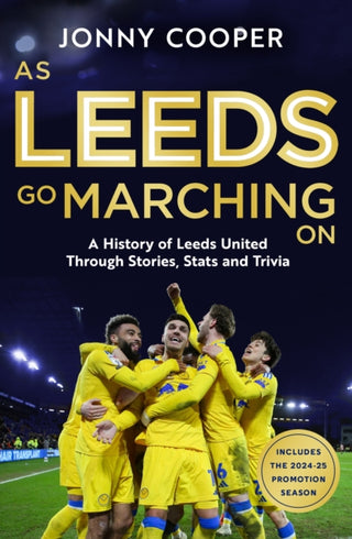 Cover image for 9781399636797 - As Leeds Go Marching On