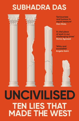 Cover image for 9781399704397 - Uncivilised