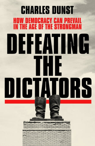 Cover image for 9781399704434 - Defeating the Dictators