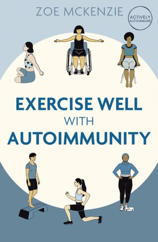 Supplemental image for 9781399708524 - Exercise Well With Autoimmunity