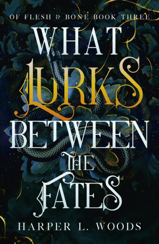 Cover image for 9781399711760 - What Lurks Between the Fates