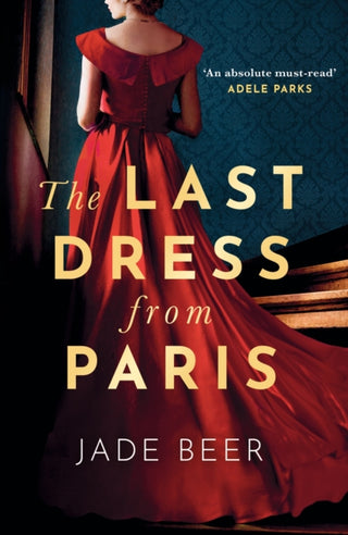 Cover image for 9781399712255 - The Last Dress from Paris