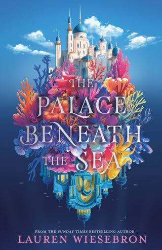 Cover image for 9781399723237 - The Palace Beneath the Sea