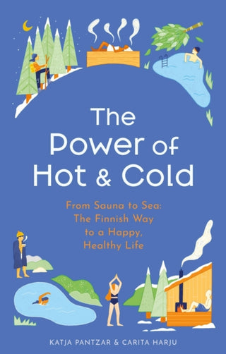 Cover image for 9781399724937 - The Power of Hot and Cold