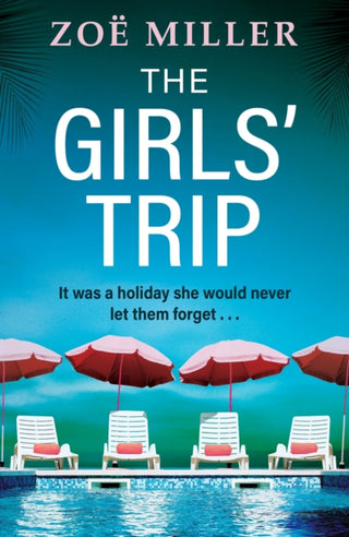 Cover image for 9781399726634 - The Girls' Trip