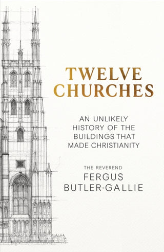 Cover image for 9781399731300 - Twelve Churches