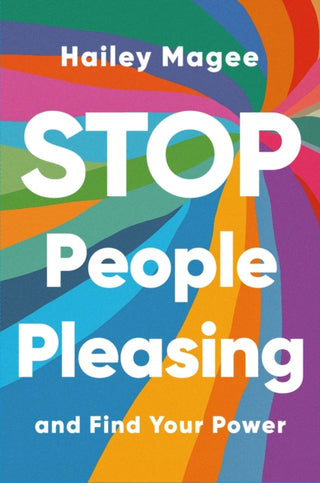 Cover image for 9781399731409 - STOP PEOPLE PLEASING And Find Your Power