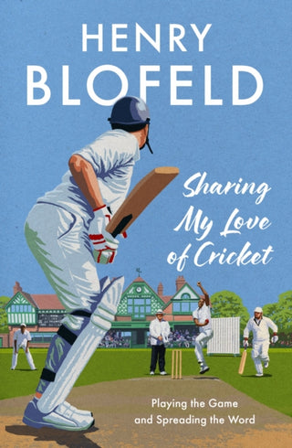 Cover image for 9781399733250 - Sharing My Love of Cricket