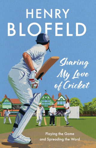 Cover image for 9781399733267 - Sharing My Love of Cricket