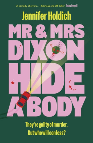 Cover image for 9781399733496 - Mr & Mrs Dixon Hide A Body