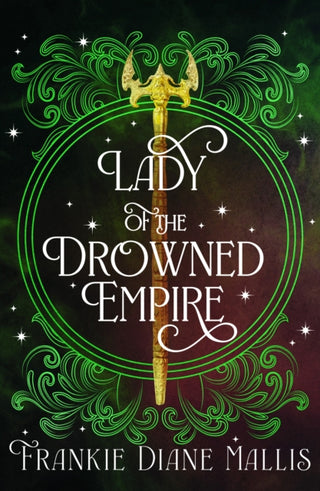 Cover image for 9781399736282 - Lady of the Drowned Empire