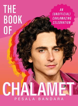 Cover image for 9781399743938 - The Book of Chalamet