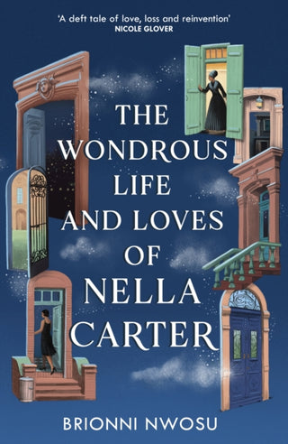 Cover image for 9781399746359 - The Wondrous Life and Loves of Nella Carter