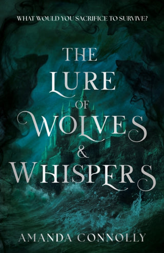 Cover image for 9781399748964 - The Lure of Wolves and Whispers