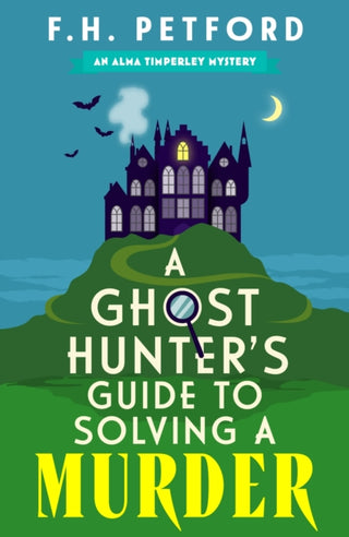 Supplemental image for 9781399749831 - A Ghost Hunter's Guide to Solving a Murder