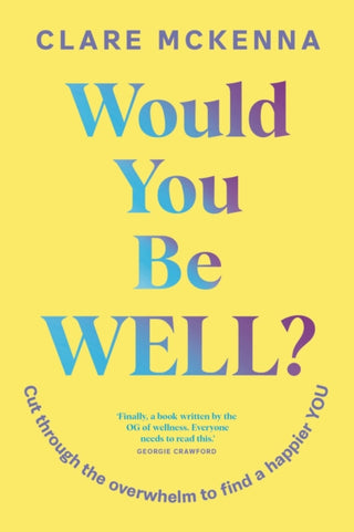 Cover image for 9781399751810 - Would You Be Well?