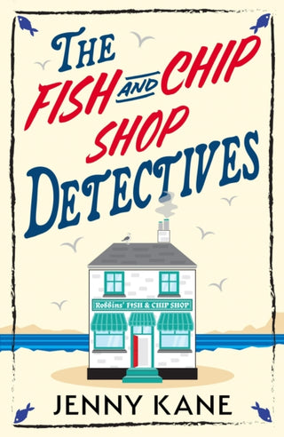 Cover image for 9781399754491 - The Fish and Chip Shop Detectives