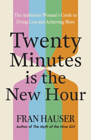Cover image for 9781399762014 - 20 Minutes is the New Hour