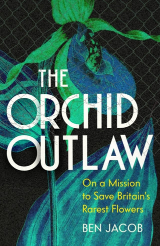 Cover image for 9781399802260 - The Orchid Outlaw