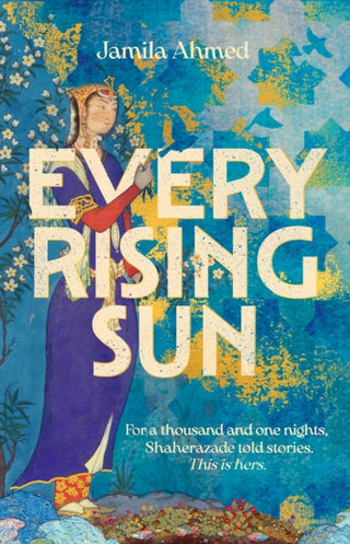 Cover image for 9781399805971 - Every Rising Sun